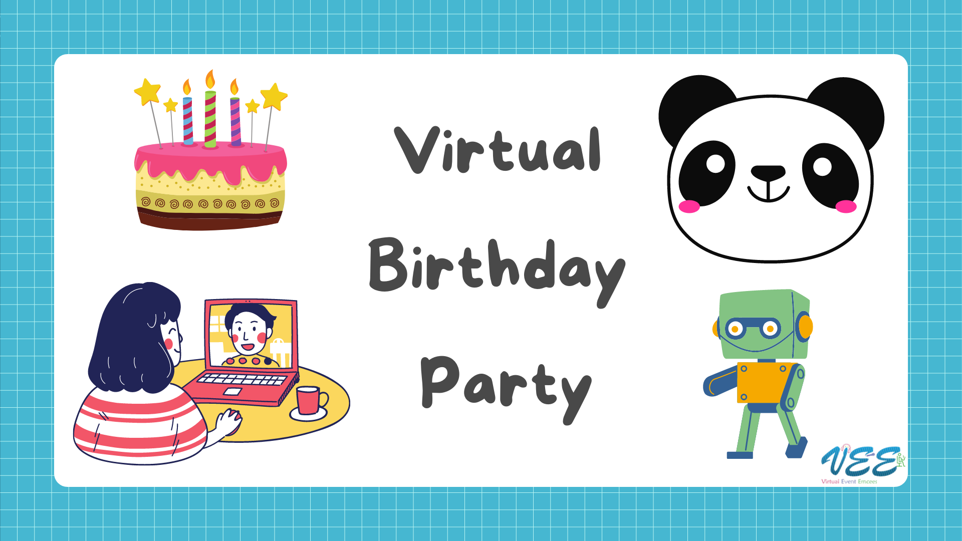Event Plan for Virtual Birthday Party