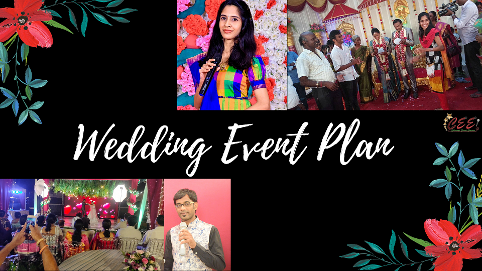 Event Plan for Wedding Event by Chennai Male Emcee Thamizharasan Karunakaran