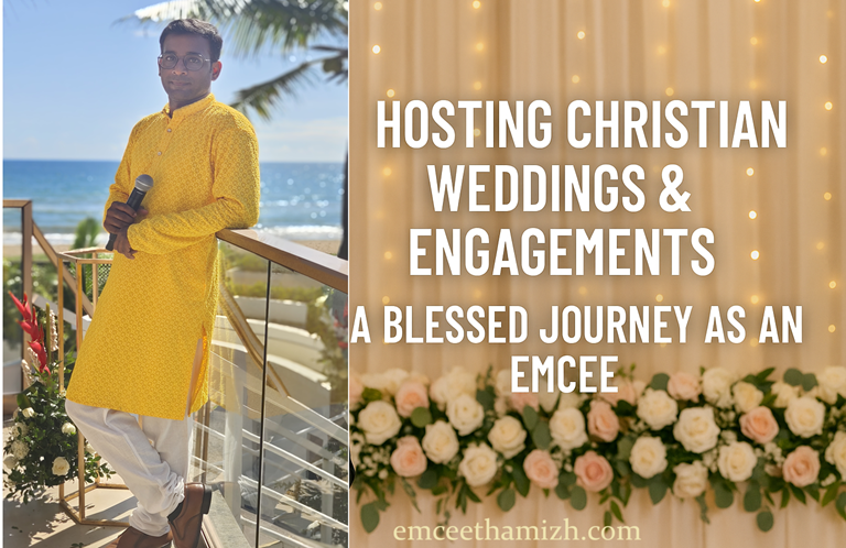 Hosting Christian Weddings & Engagements – A Blessed Journey as an Emcee